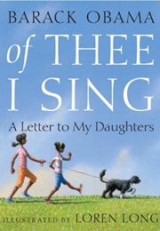 Of Thee I Sing: A Letter to My Daughters (Barack Obama)