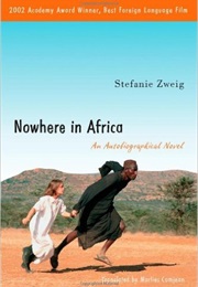 Nowhere in Africa (Stefanie Zweig)