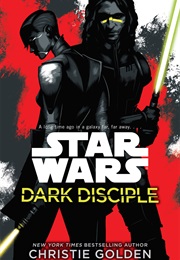 Dark Disciple (Christie Golden)