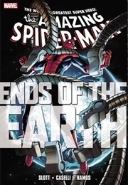 The Amazing Spider-Man: Ends of the Earth (Dan Slott)