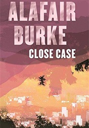 Close Case (Alafair Burke)
