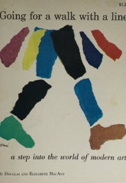 Going for a Walk With a Line (Douglas & Elizabeth Macagy)