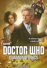 Diamond Dogs (Mike Tucker)