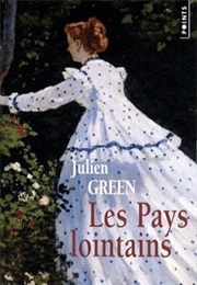 The Distant Lands, Dixie I (Julien Green)