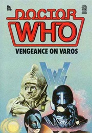 Vengeance on Varos (Philip Martin)