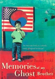 Memories of My Ghost Brother (Heinz Insu Fenkl)