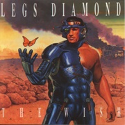 Legs Diamond - The Wish