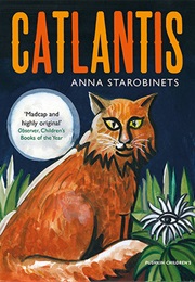Catlantis (Anna Starobinets)