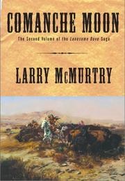 Comanche Moon (Larry McMurtry)
