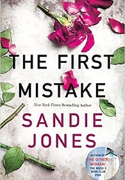 The First Mistake (Sandie Jones)