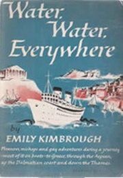 Water, Water Everywhere (Emily Kimbrough)