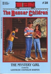 The Mystery Girl (Gertrude Chandler Warner)