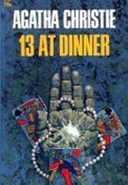 13 at Dinner (Agatha Christie)