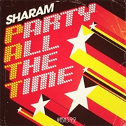 PATT (Party All the Time) - Sharam