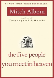 The Five People You Meet in Heaven (Albom, Mitch)