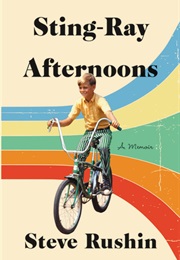 Sting-Ray Afternoons (Steve Rushin)