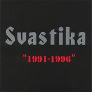 Svastika: 1991-1996