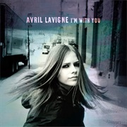 I'm With You - Avril Lavigne