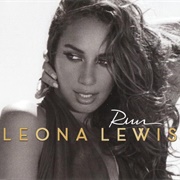 Run - Leona Lewis