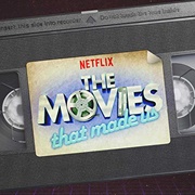 The Movies That Made Us