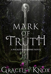 Mark of Truth (Graceley Knox)