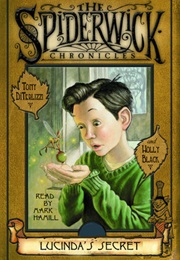 Lucinda's Secret (Tony Diterlizzi and Holly Black)