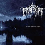 Profetus - ...To Open the Passages in Dusk