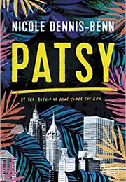 Patsy (Nicole Dennis-Benn)