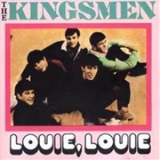 Louie Louie, the Kingsmen