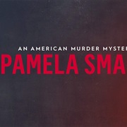 An American Murder Mystery: Pamela Smart