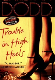 Trouble in High Heels (Christina Dodd)