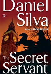 The Secret Servant (Daniel Silva)