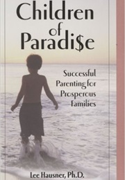 Children of Paradise (Lee Hausner)