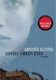 Lovely Green Eyes (Arnost Lustig)