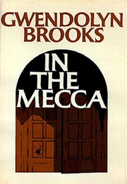 In the Mecca (Gwendolyn Brooks)