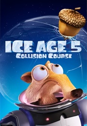 Ice Age 5: Collision Couse (2016)