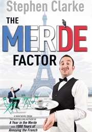 The Merde Factor (Stephen Clarke)