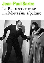 La P... Respectueuse (Jean-Paul Sartre)