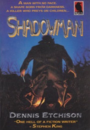 Shadowman (Dennis Etchison)