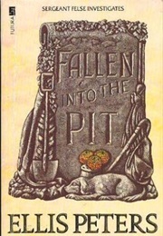 Fallen Into the Pit (Ellis Peters)