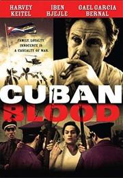 Cuban Blood (2003) ("Dreaming of Julia")