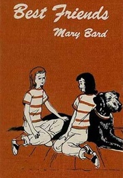 Best Friends (Mary Bard)