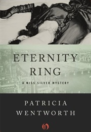 Eternity Ring (Patricia Wentworth)