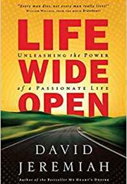 Life Wide Open (David Jeremiah)