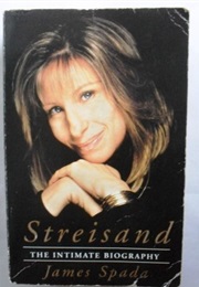 Streisand: The Intimate Biography (James Spada)