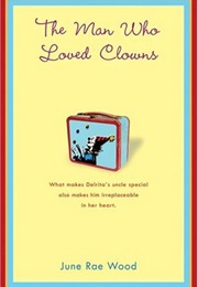 The Man Who Loved Clowns