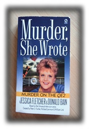 Murder, She Wrote Murder on the QE2 (Donald Bain)