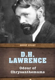 Odor of Chrysanthemums (D.H. Lawrence)