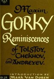 Reminiscences of Tolstoy, Chekhov, and Andreev