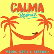 Calma - Pedro Capo &amp; Farruko
